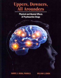 Uppers, Downers, & All Arounders