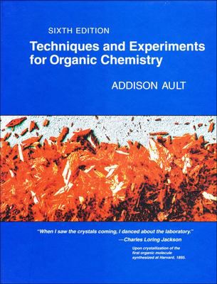 Techniques & Experiments for Organic Chemistry