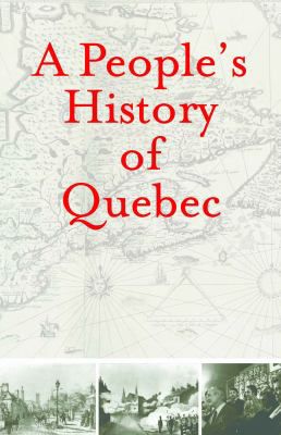 People's History of Quebec