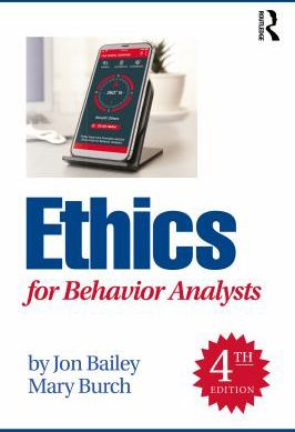 Ethics for Behavior Analysts