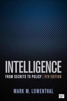 Intelligence : From Secrets to Policy: Angelo State University