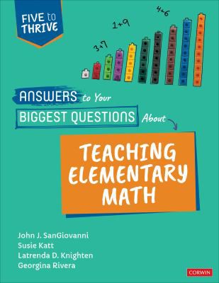 Answers to Your Biggest Questions about Teaching Elementary Math