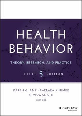 Health Behavior: Theory, Research & Practice