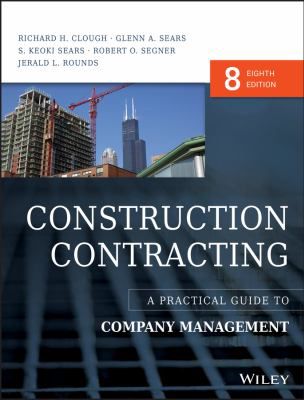 Construction Contracting : A Practical Guide to Company Management