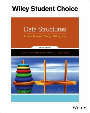 Data Structures: Abstraction & Design Using Java