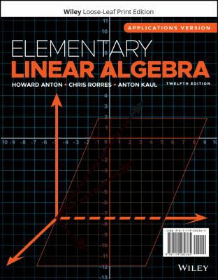 Elementary Linear Algebra, Applications Version (Loose Pgs)