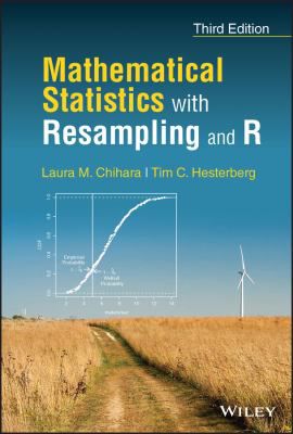 Mathematical Statistics with Resampling & R