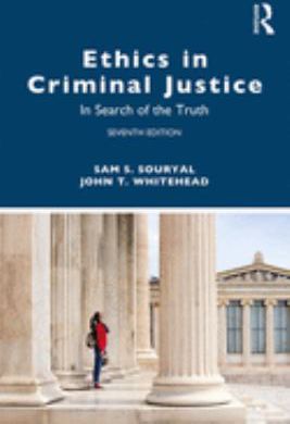 Ethics in Criminal Justice