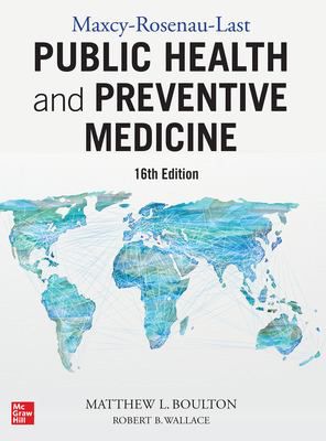 Maxcy-Rosenau-Last Public Health & Preventive Medicine: Sixteenth Edition