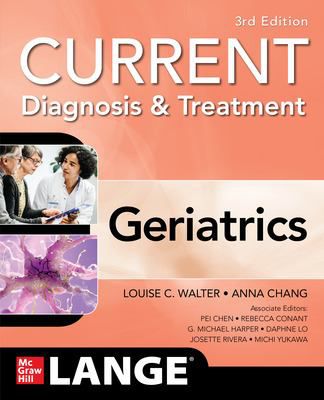 Current Diagnosis & Treatment: Geriatrics, 3/e