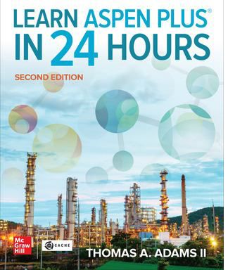 Learn Aspen Plus in 24 Hours