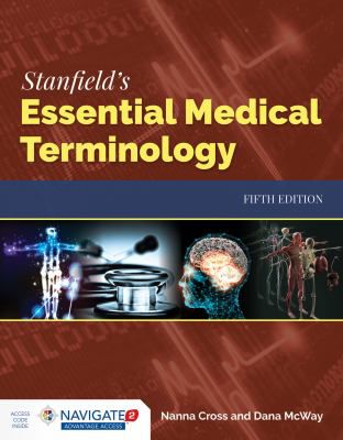 Stanfield's Essentials of Medical Terminology
