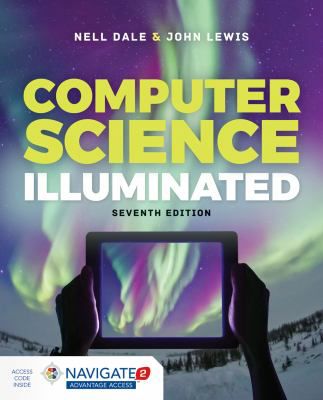 Computer Science Illuminated : .