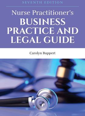 Nurse Practitioner's Business Practice & Legal Guide