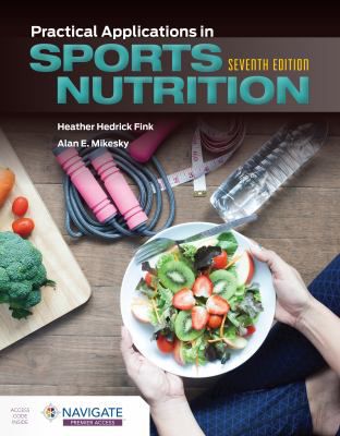 Practical Applications In Sports Nutrition
