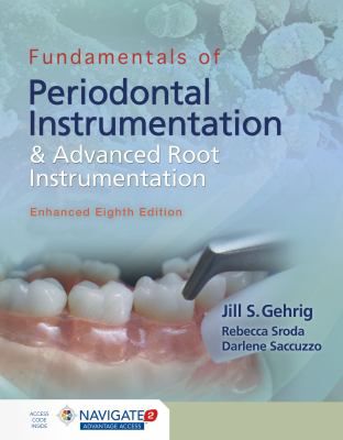 Fund of Periodontal Instrumentation & Advanced Root Instrumentation, Enhanced