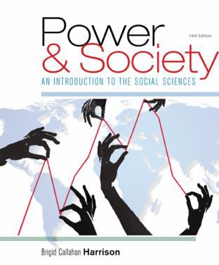 Power and Society : An Introduction to the Social Sciences