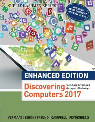 Enhanced Discovering Computers 2017