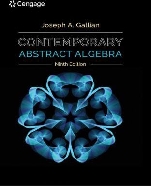 Contemporary Abstract Algebra