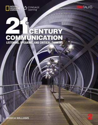 21st Century Communication 2: Listening, Speaking & Critical