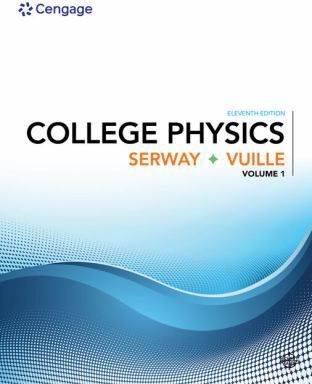 College Physics, Volume 1