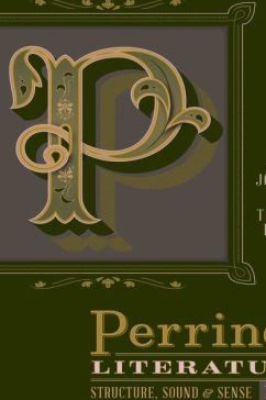 Perrine's Literature: Structure, Sound & Sense