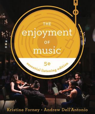 語学・辞書・学習参考書 The Enjoyment of Music The Enjoyment of Music: An Introduction to Perceptive