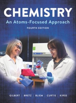 Chemistry: An Atoms-Focused Approach (w/EBook, Smartwork, & Animations)