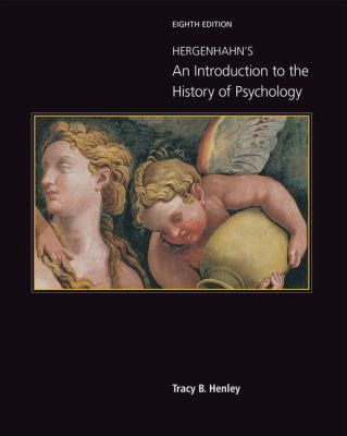 Hergenhahn's An Introduction to the History of Psychology: