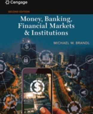 Money, Banking, Financial Markets & Institutions