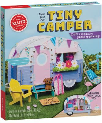 MAKE YOUR OWN TINY CAMPER