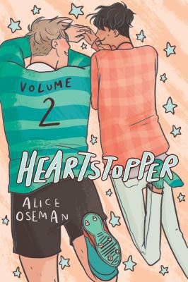 HEARTSTOPPER VOLUME 2