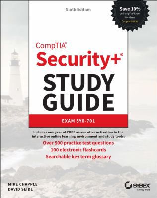 CompTIA Security+ Study Guide with over 500 Practice Test Questions