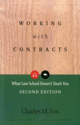 洋書 Working With Contracts Working with Contracts: What Law School Doesn't Teach You