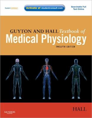 Textbook of Medical Physiology (w/Bind-in Access Code)