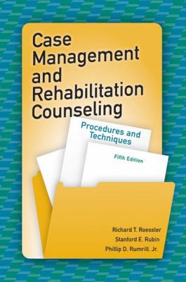 Case Management & Rehabilitation Counseling