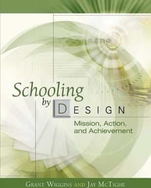 Schooling by Design