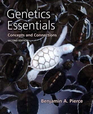 Genetics Essentials: Concepts & Connections