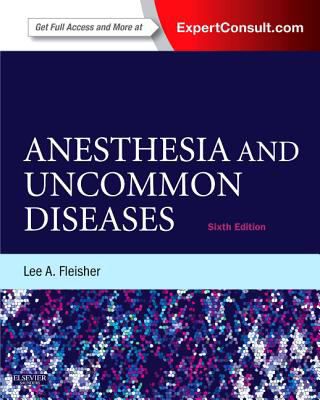 Anesthesia & Uncommon Diseases