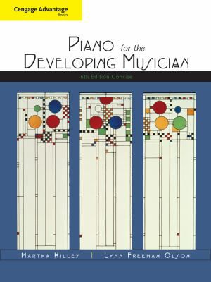 Piano for the Developing Musician Concise