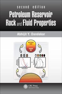 Petroleum Reservoir Rock & Fluid Properties