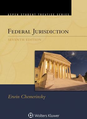 Aspen Treatise for Federal Jurisdiction