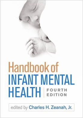 Handbook of Infant Mental Health