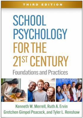 School Psychology for the 21st Century
