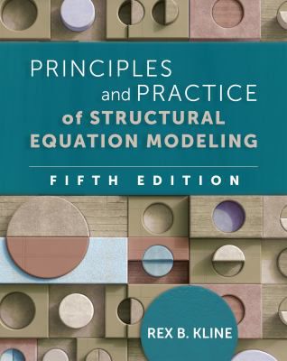 Prin & Practice of Structural Equation Modeling