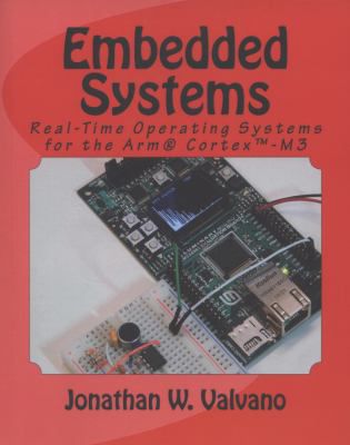 Embedded Systems: Real-Time Operating Systems for Arm Cortex-M Microcontrollers (V3)