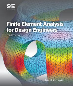 Finite Element Analysis for Design Engineers
