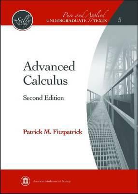 Advanced Calculus : Second Edition