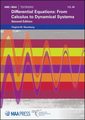 Differential Equations: From Calculus to Dynamical Systems : Second Edition
