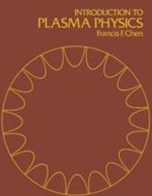 Introduction to Plasma Physics